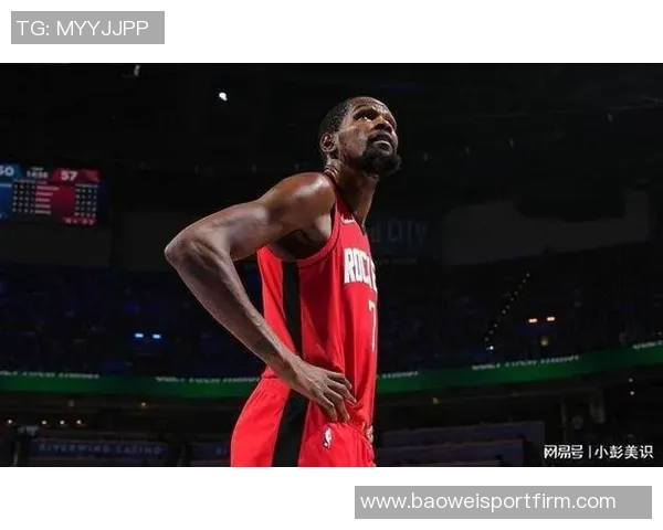 火箭队三分球命中率创赛季新低全队41投仅10中表现堪忧